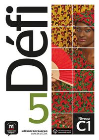 Produktbild: D&eacute;fi 5 (C1) / Livre de l'&eacute;l&egrave;ve + audio en ligne