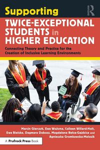 Produktbild: Supporting Twice-Exceptional Students in Higher Education