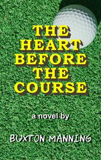 Produktbild: The Heart Before the Course