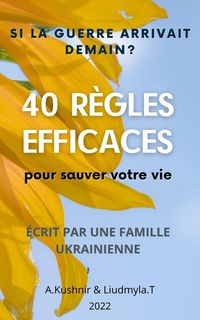 Produktbild: Si La Guerre Arrivait Demain ? 40 R&egrave;gles Efficaces Pour Sauver Votre Vie