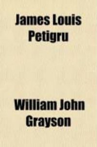 Produktbild: James Louis Petigru; A Biographical Sketch