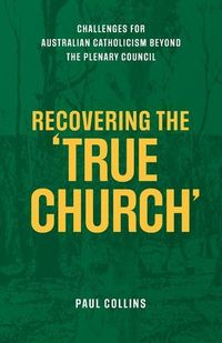 Produktbild: Recovering the True Church