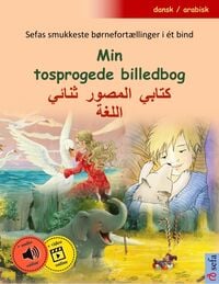Produktbild: Min tosprogede billedbog - (dansk / arabisk)