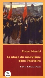 Produktbild: La place du marxisme dans l'histoire