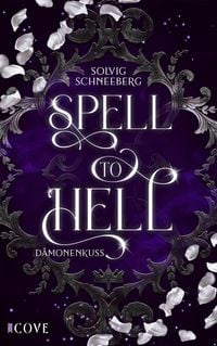 Produktbild: Spell to Hell 2: D&auml;monenkuss