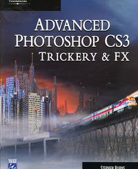 Produktbild: Advanced Photoshop CS3 Trickery and FX