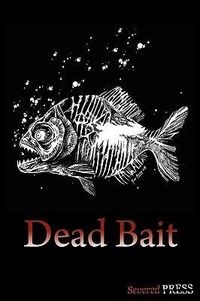 Produktbild: Dunwoody, D: Dead Bait
