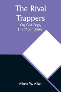 Produktbild: The Rival Trappers