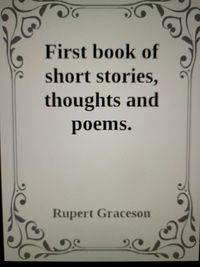 Produktbild: First Book of Short Stories. Poems. Observations and Thoughts (Short Stories ETC,, #1)