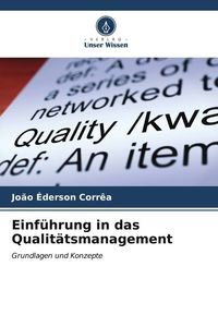 Bild vom Artikel Einführung in das Qualitätsmanagement vom Autor João Éderson Corrêa