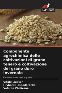 Produktbild: Componente agrochimica delle coltivazioni di grano tenero e coltivazione del grano duro invernale