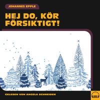 Produktbild: Hej do, k&ouml;r f&ouml;rsiktigt!