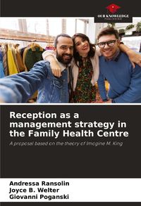 Produktbild: Reception as a management strategy in the Family Health Centre