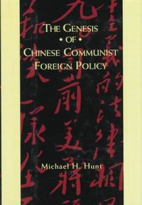 Produktbild: The Genesis of Chinese Communist Foreign Policy
