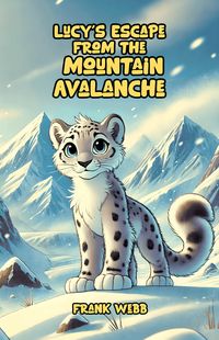 Produktbild: Lucy's Escape from the Mountain Avalanche