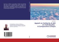 Produktbild: Appiah on Solidarity & Mill on Individuality: A Comparative Critique