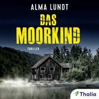 Produktbild: Das Moorkind (Nur bei uns!)