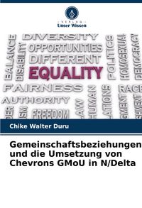 Produktbild: Gemeinschaftsbeziehungen und die Umsetzung von Chevrons GMoU in N/Delta