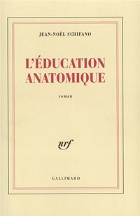 Produktbild: L'&eacute;ducation anatomique