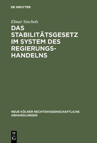 Produktbild: Das Stabilit&auml;tsgesetz im System des Regierungshandelns