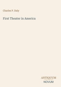 Produktbild: First Theater in America