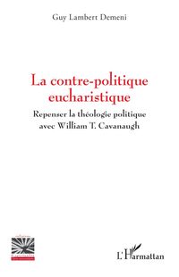 Produktbild: La contre-politique eucharistique