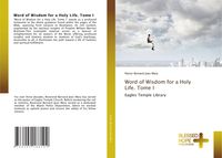Produktbild: Word of Wisdom for a Holy Life. Tome I