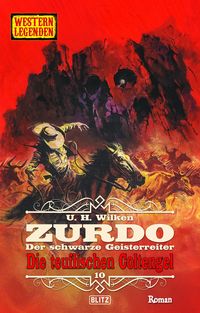 Produktbild: Western Legenden 86: Die teuflischen Coldengel