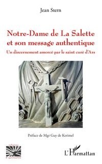 Produktbild: Notre-Dame de La Salette et son message authentique