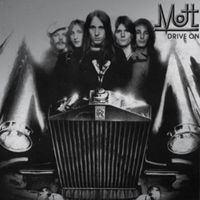 Produktbild: Mott: Drive On (Lim.Collector's Edition)