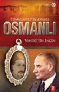 Produktbild: Cumhuriyetin Aynasi Osmanli