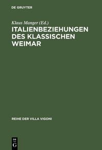 Produktbild: Italienbeziehungen des klassischen Weimar