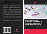 Produktbild: Antibiograma de bact&eacute;rias selvagens e mutantes que causam infec&ccedil;&atilde;o nosocomial