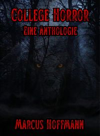 Produktbild: College Horror Eine Anthologie