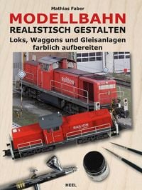 Produktbild: Modellbahn realistisch gestalten