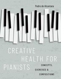 Produktbild: Creative Health for Pianists