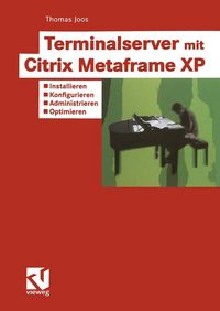Produktbild: Terminalserver mit Citrix Metaframe XP