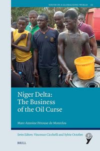 Produktbild: Niger Delta: The Business of the Oil Curse