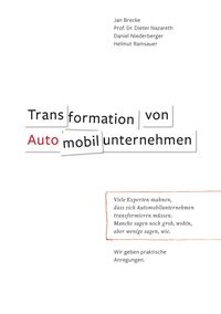 Bild vom Artikel Transformation von Automobilunternehmen vom Autor Helmut Ramsauer