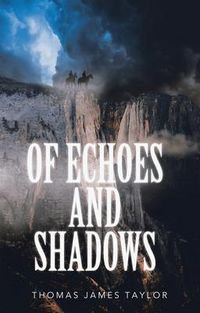 Produktbild: Of Echoes & Shadows