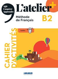 Produktbild: L'atelier + B2 - Cahier + didierfle.app