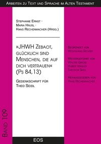 Produktbild: " JHWH Zebaot, gl&uuml;cklich sind Menschen, die auf dich vertrauen " (Ps 84, 13)
