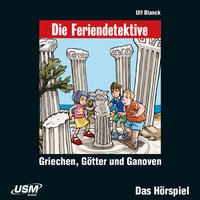 Bild vom Artikel Die Feriendetektive: Griechen, Götter und Ganoven (Audio-CD) vom Autor Ulf Blanck
