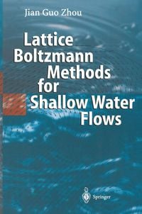 Produktbild: Lattice Boltzmann Methods for Shallow Water Flows