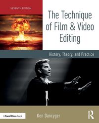 Produktbild: The Technique of Film and Video Editing