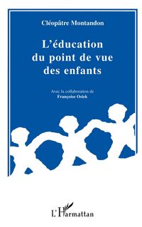 Produktbild: L'&eacute;ducation du point de vue des enfants
