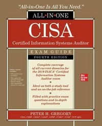 Produktbild: CISA Certified Information Systems Auditor All-in-One Exam Guide, Fourth Edition