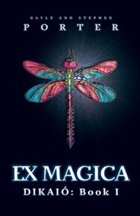 Produktbild: Ex Magica: Dikai&oacute; Book 1