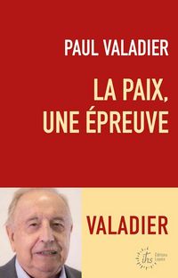Produktbild: La paix, une &eacute;preuve