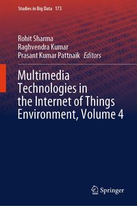 Produktbild: Multimedia Technologies in the Internet of Things Environment, Volume 4